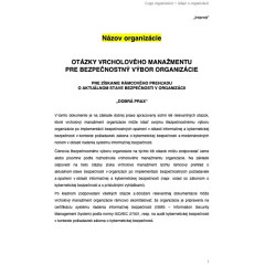 Otázky vrcholového manažmentu pre bezpečnostný výbor organizácie